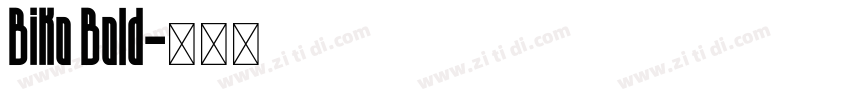 Biko Bold字体转换